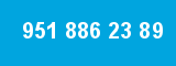 951 886 23 89 951 886 23 89